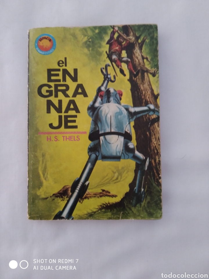 EL ENGRANAJE,H.S.THELS,1967 TORAY NO.406 (Tebeos y Comics - Toray - Mundo Futuro)