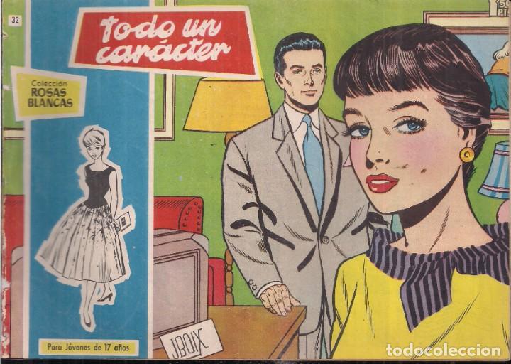 Tebeos: ROSAS BLANCAS N&ordm; 32: TODO UN CAR&Aacute;CTER - Foto 1