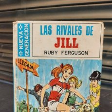 Tebeos: LAS RIVALES DE JILL - RUBY FERGUSON - EDICIONES TORAY. Lote 302556283
