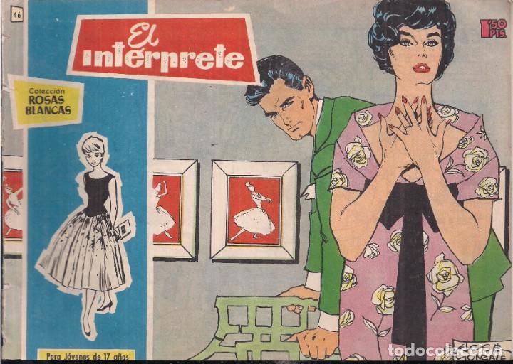 Tebeos: ROSAS BLANCAS N&ordm; 46: EL INT&Eacute;RPRETE - Foto 1