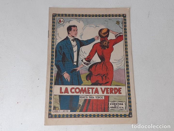 Tebeos: CUENTOS DE LA ABUELITA AÑO II Nº 131 - LA COMETA VERDE - EDITORIAL TORAY