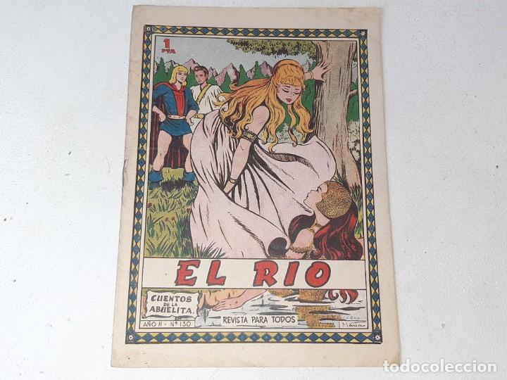 Tebeos: CUENTOS DE LA ABUELITA AÑO II Nº 130 - EL RIO - EDITORIAL TORAY AÑOS 50