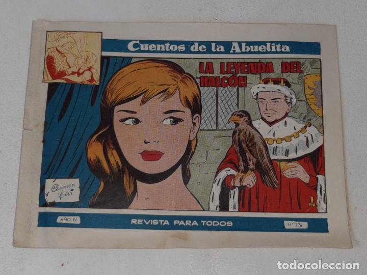 Tebeos: CUENTOS DE LA ABUELITA AÑO IV Nº 226 - LA LEYENDA DEL HALCON - EDITORIAL TORAY AÑOS 50
