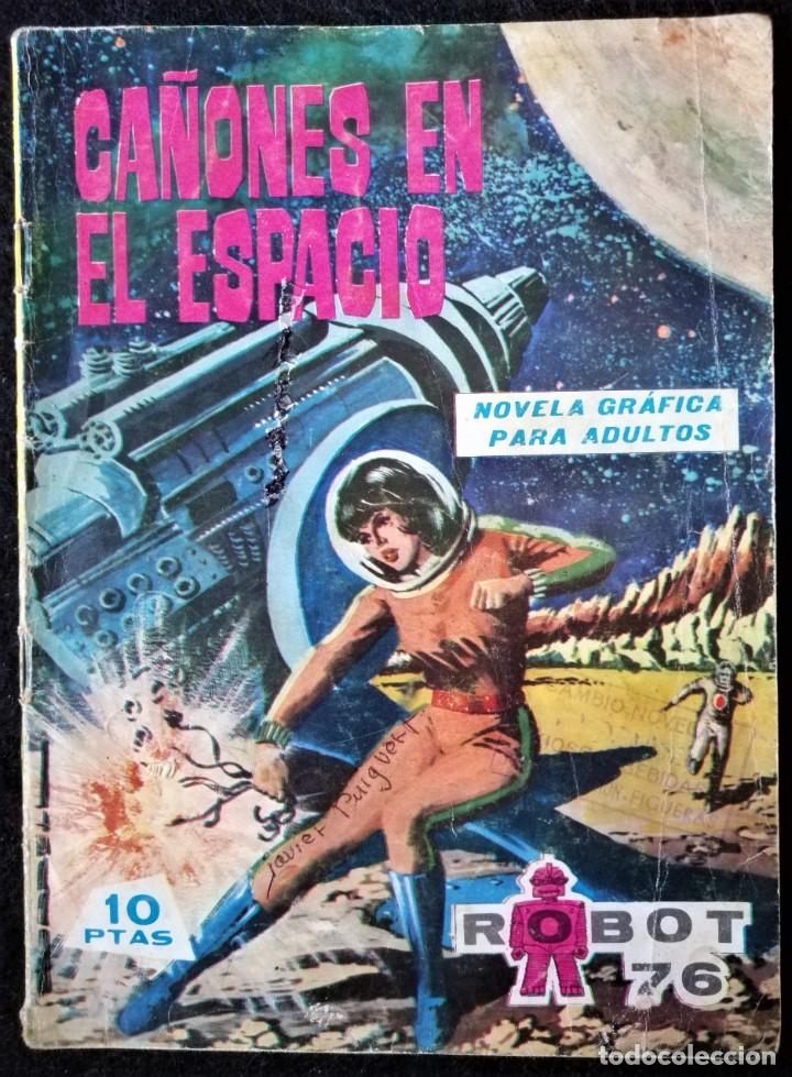 Tebeos: ROBOT 76 - N&ordm; 11 - CA&Ntilde;ONES EN EL ESPACIO - TORAY 1967 - Foto 1