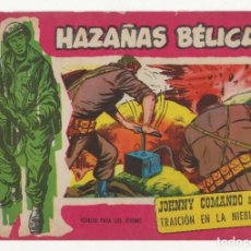 Tebeos: HAZAÑAS BELICAS Nº 302 ORIGINAL - JOHNNY COMANDO TRAICION EN LA NIEBLA - TORAY 1958. Lote 323490213