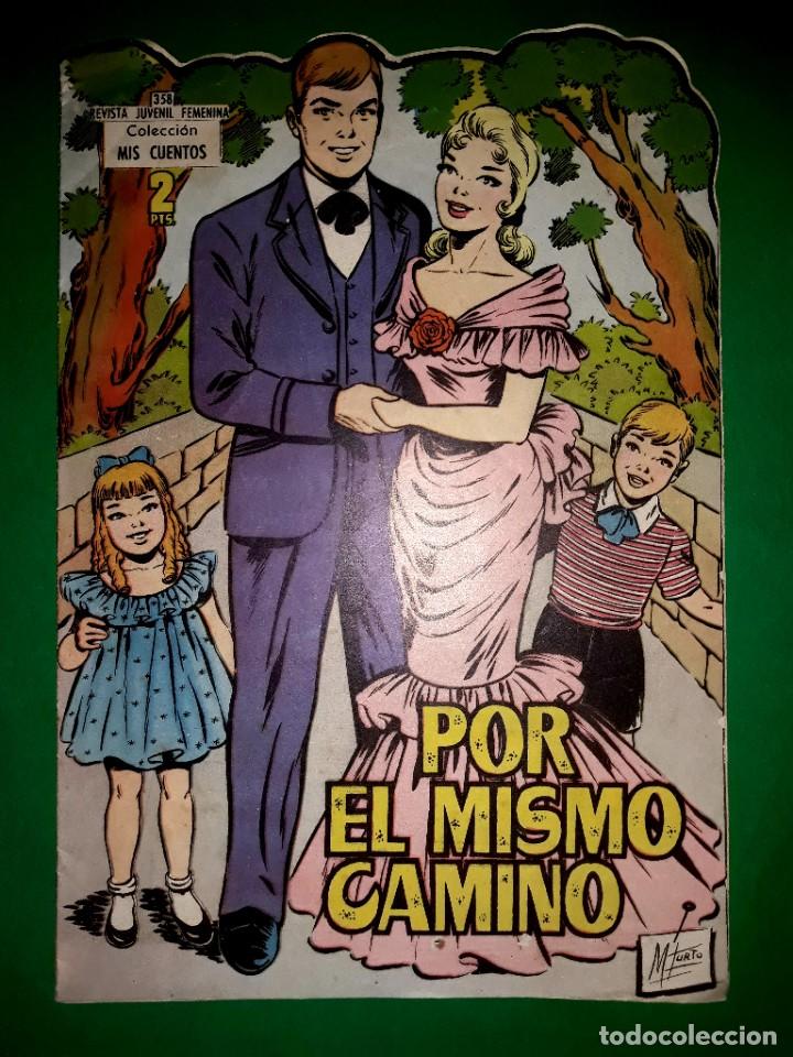 Tebeos: Colecci&oacute;n Mis Cuentos N&ordm; 358 - Foto 1