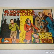 Tebeos: (M4) HOJAS DE LA VIDA DE TOÑITO Y LOLITA N.1 LA NOCHEBUENA DE TOÑITO Y LOLITA, TORAY, BUEN ESTADO. Lote 348136548