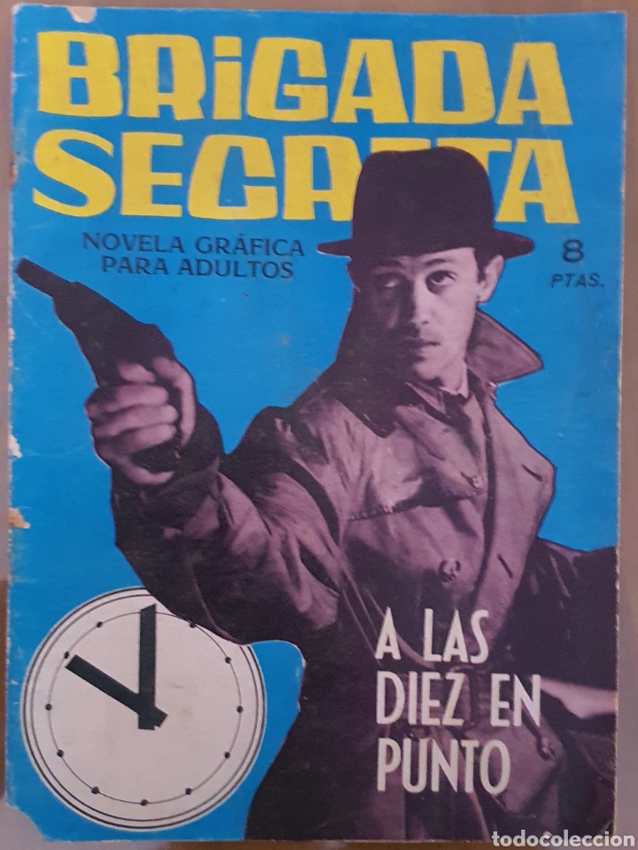 Tebeos: Brigada Secreta - A las diez en punto - Foto 1