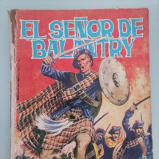 Tebeos: NOVELAS GRÁFICAS CLÁSICAS Nº 26 EL SEÑOR DE BALANTRY TORAY 1962. Lote 356086370