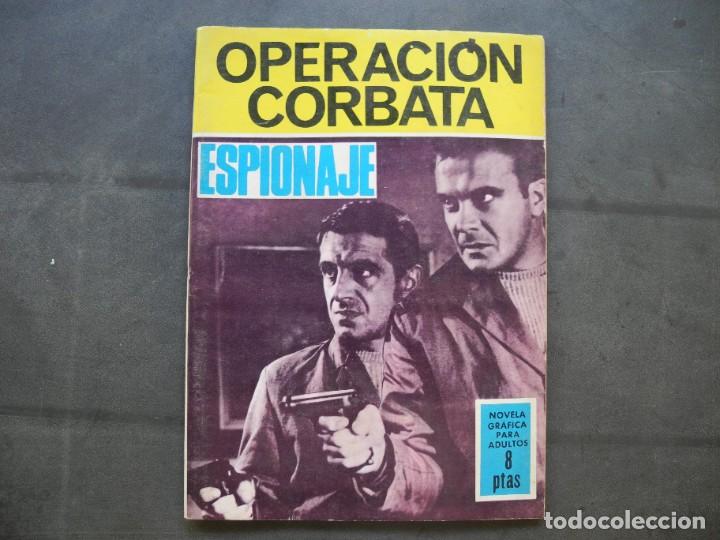Tebeos: Operaci&oacute;n corbata. Espionaje. Ed. Toray n. 51. Alex Simmons y A. Borrell. - Foto 1