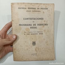 Tebeos: ESCUELA GENERAL DE POLICIA - CONTESTACIONES AL PROGRAMA DE DERECHO USUAL - 1943 / 17.705