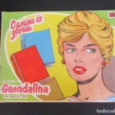 Tebeos: GUENDALINA (1959, TORAY) 10 · 18-IX-1959 · CAMINO DE GLORIA. Lote 359275560