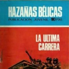 Tebeos: HAZAÑAS BÉLICAS-NOVELA GRÁFICA-TORAY- Nº 238 -LA ÚLTIMA CARRERA-1970-J.FORNS-M.BUENO-LEA-7848. Lote 363721110