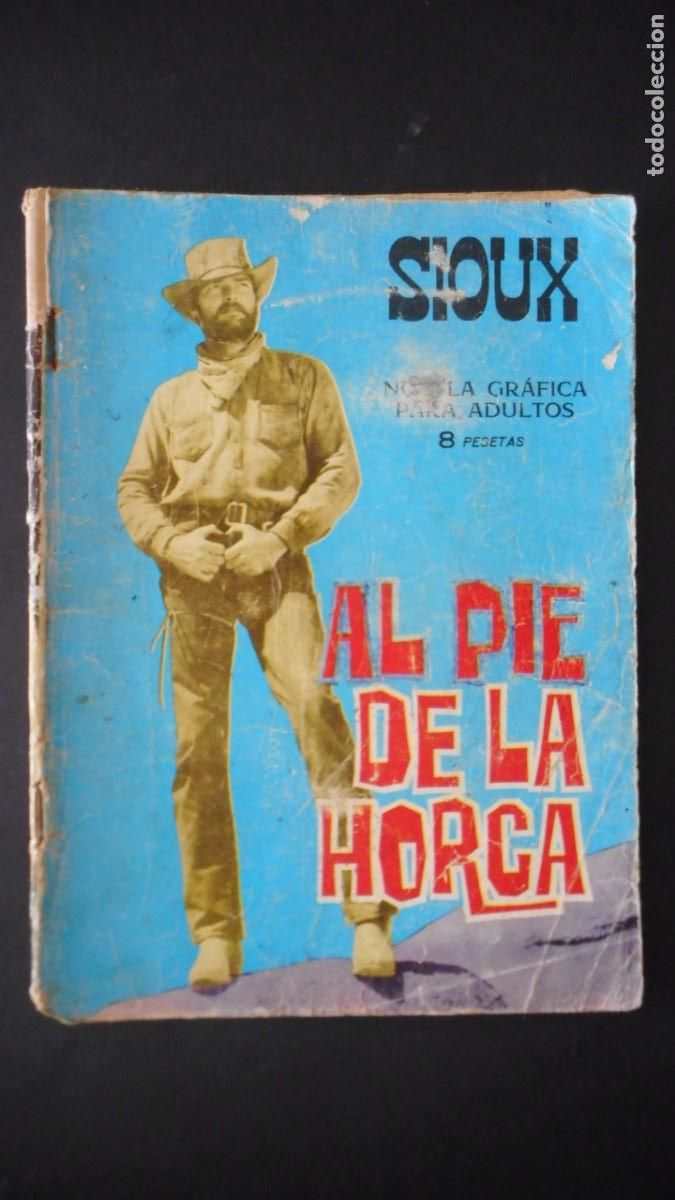 Tebeos: SIOUX. AL PIE DE LA HORCA / C-16 - Foto 1