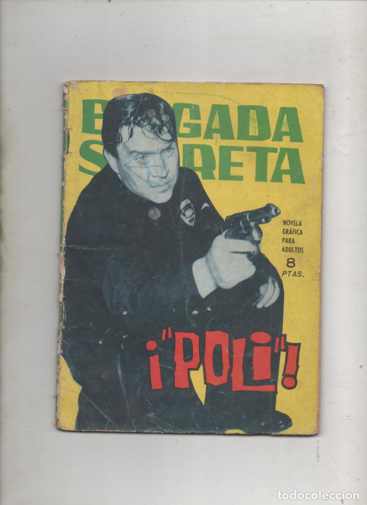 Tebeos: BRIGADA SECRETA N&ordm;83 . POLI . -C5 - Foto 1