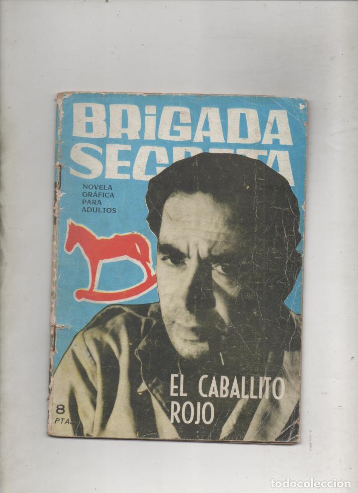 Tebeos: BRIGADA SECRETA N&ordm;61 . EL CABALLITO ROJO . -C5 - Foto 1