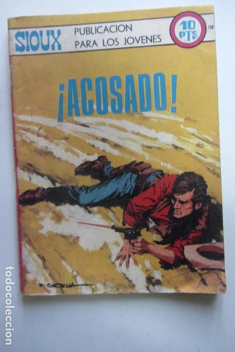 Tebeos: SIOUX. N&ordf; 158. &iexcl;ACOSADO!. TORAY ARX206 - Foto 1
