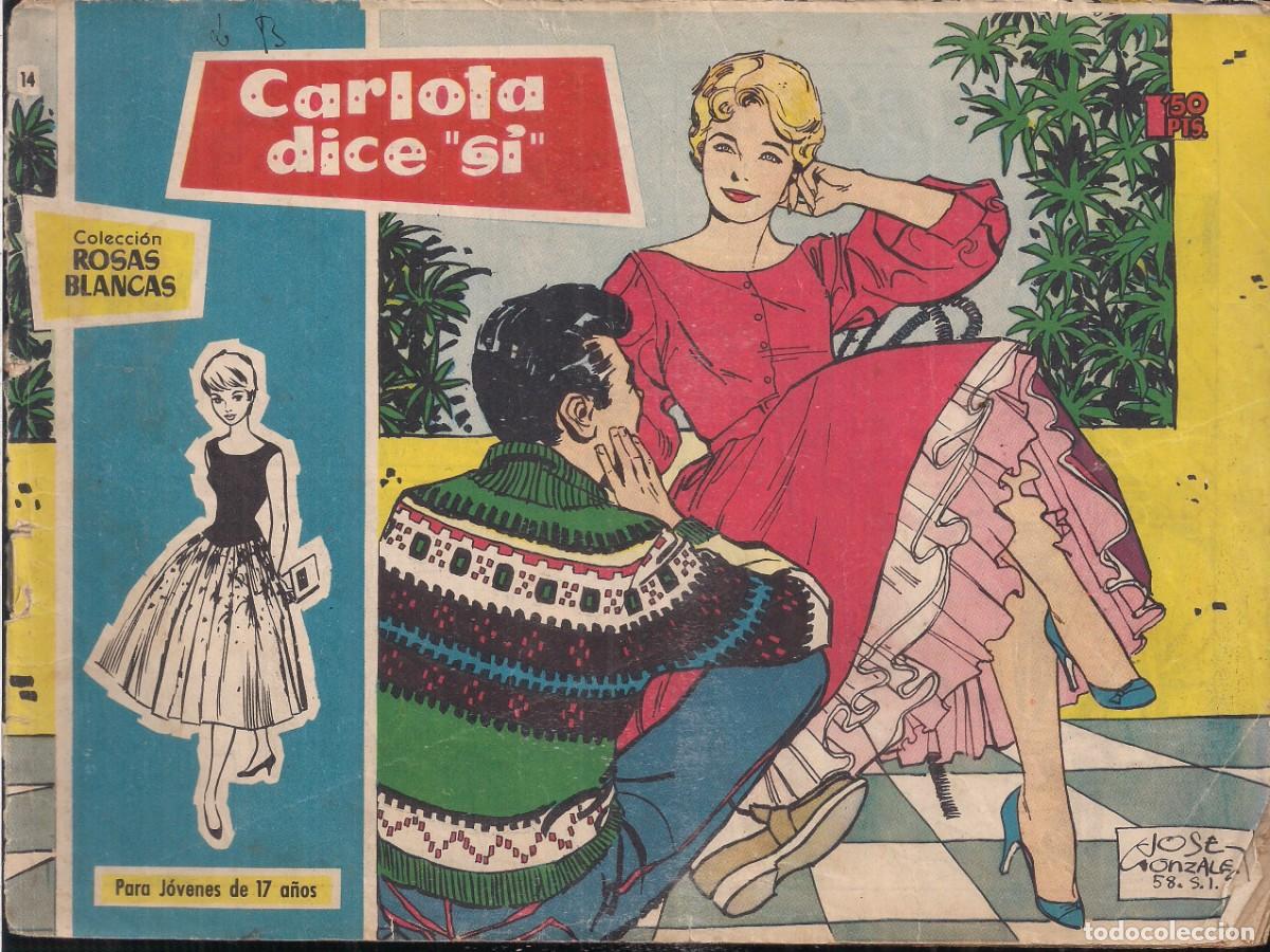 Tebeos: ROSAS BLANCAS N&ordm; 14: CARLOTA DICE SI - Foto 1