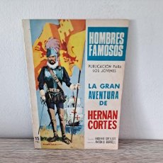Tebeos: E. M. FARIÑAS - HERNÁN CORTÉS (LA GRAN AVENTURA) - EDICIONES TORAY 1968. Lote 401262359