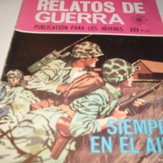 Tebeos: RELATOS DE GUERRA Nº182:SIEMPRE EN EL AIRE,(DE 226),TORAY,AÑO 1962.DIBUJA VICENTE FARRES.. Lote 402364464