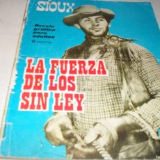 Tebeos: SIOUX 34 LA FUERZA DE LOS SIN LEY,(DE 183),TORAY,1964.DIBUJA J.MULERO.CON FOTO SUE LYON.. Lote 402464669