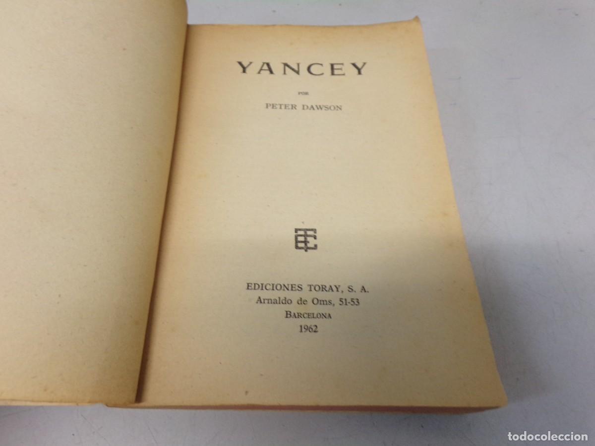 Tebeos: OESTE. N&ordm; 52 YANCEY PETER DAWSON. TORAY 1962 - Foto 3