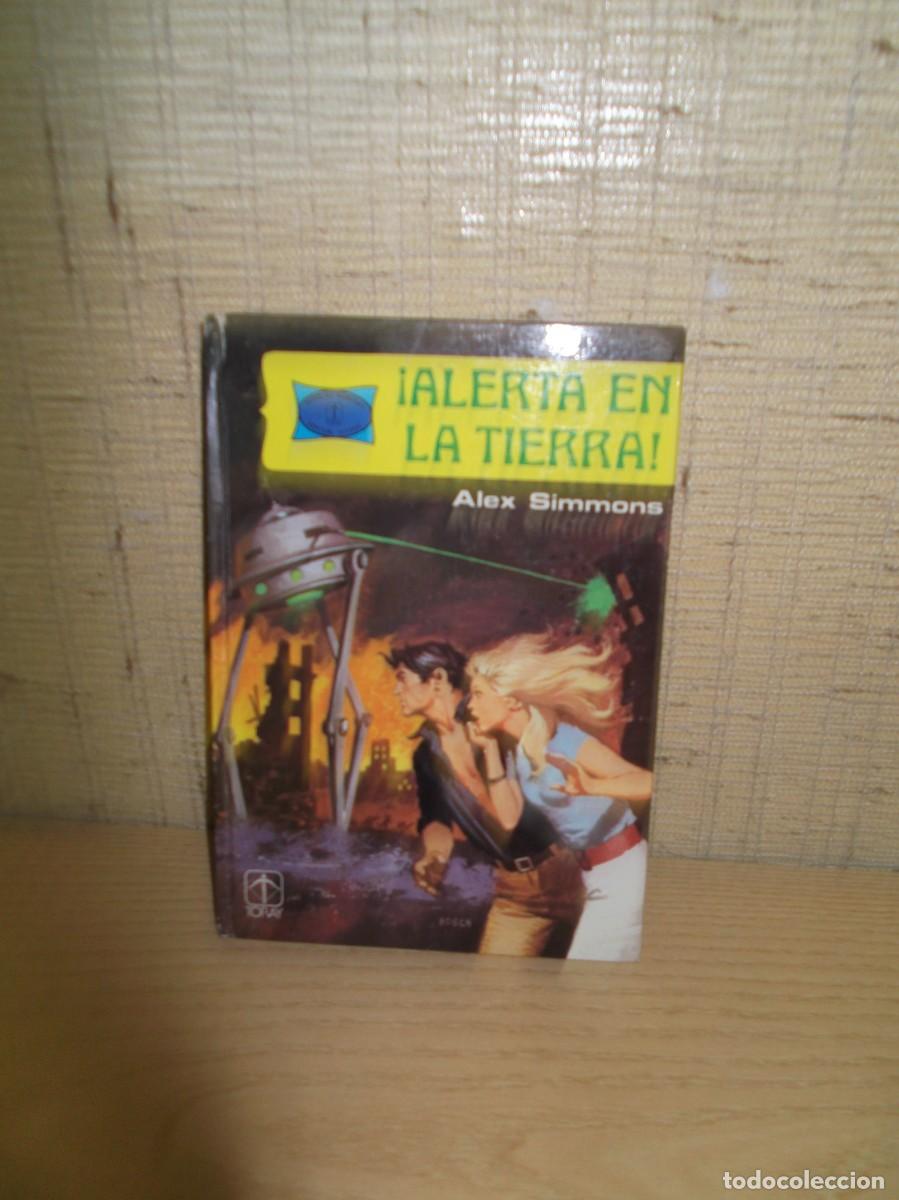 Tebeos: &iexcl;Alerta en la tierra! de Alex Simmons. Ediciones Toray 1978 - Foto 1