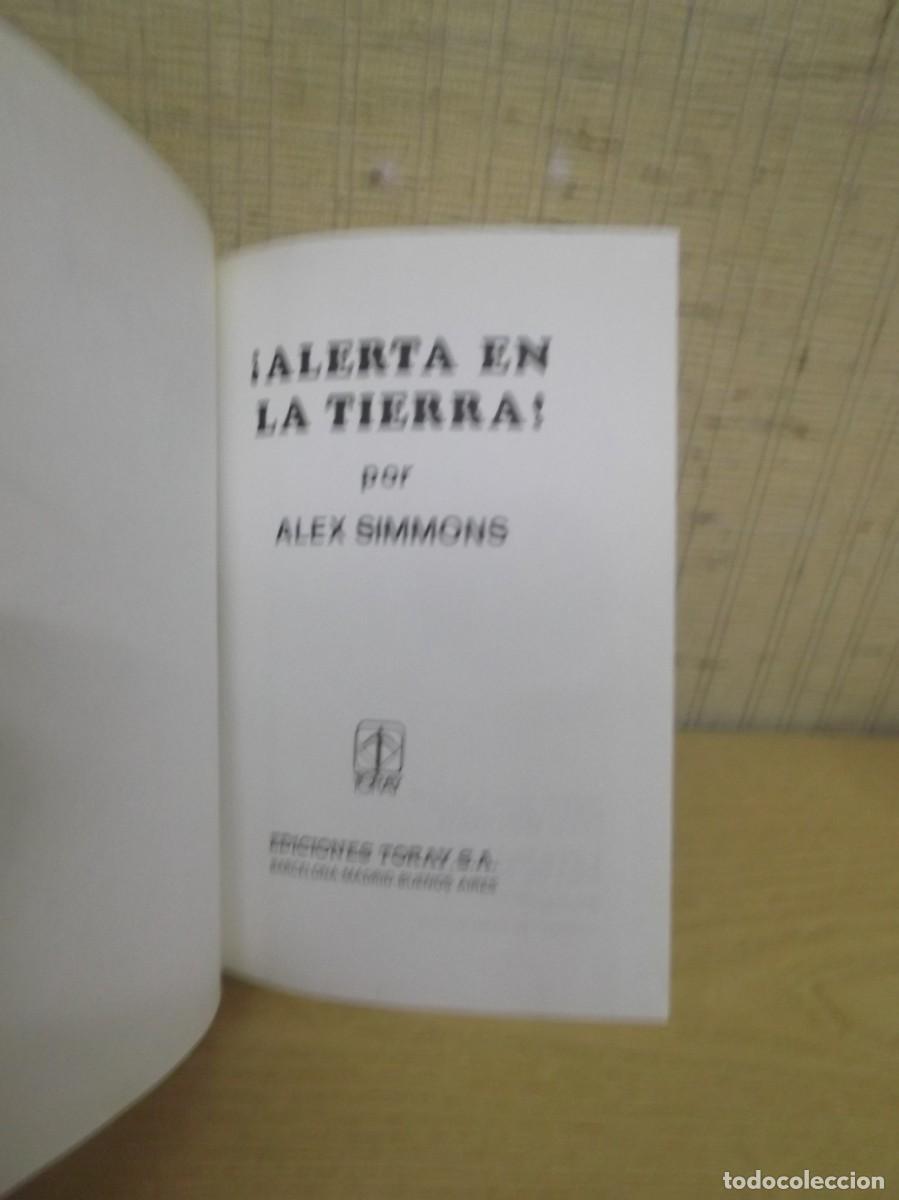 Tebeos: &iexcl;Alerta en la tierra! de Alex Simmons. Ediciones Toray 1978 - Foto 2