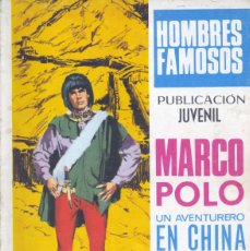 Tebeos: HOMBRES FAMOSOS 7. MARCO POLO. EDITORIAL TORAY, 1968