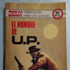 Tebeos: EL HOMBRE DE U.P. XIOUX 168 TORAY 1970