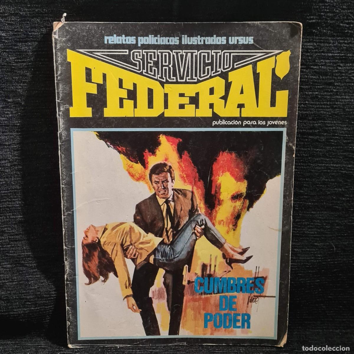Tebeos: SERVICIO FEDERAL N&ordm;3 - CUMBRES DE PODER - EDICIONES TORAY A&Ntilde;O 1980 / M-956 - Foto 1