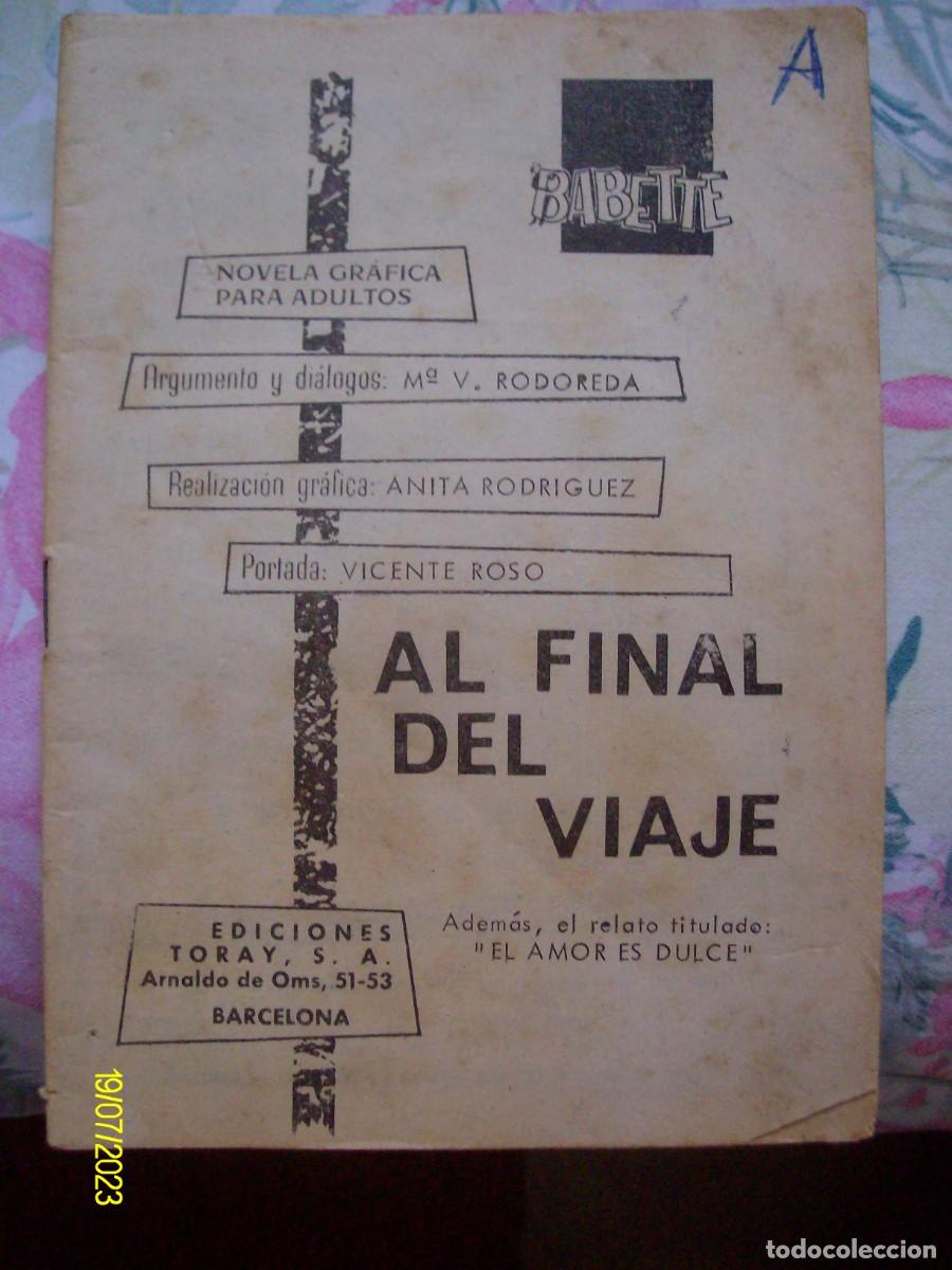 Tebeos: BABETTE AL FINAL DEL VIAJE TORAY SIN PORTADA - Foto 1