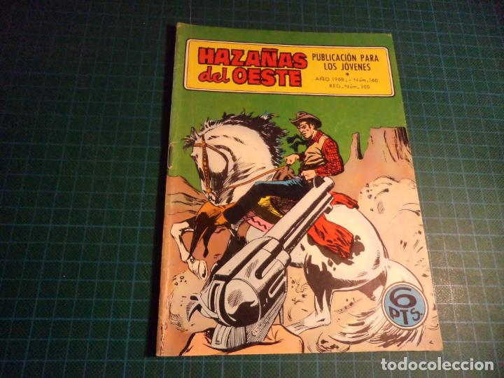 Tebeos: Haza&ntilde;as del Oeste. N&deg;160. Toray. Buen estado. - Foto 1