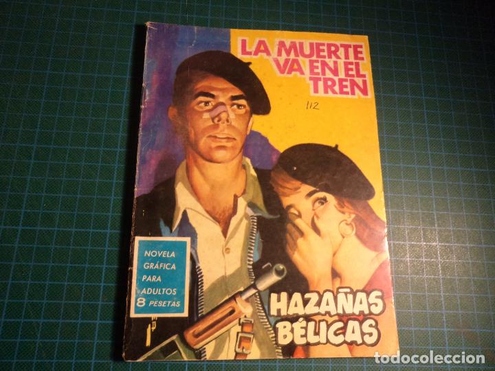 Tebeos: Haza&ntilde;as B&eacute;licas. N&ordm;112. Toray. Normal estado. - Foto 1