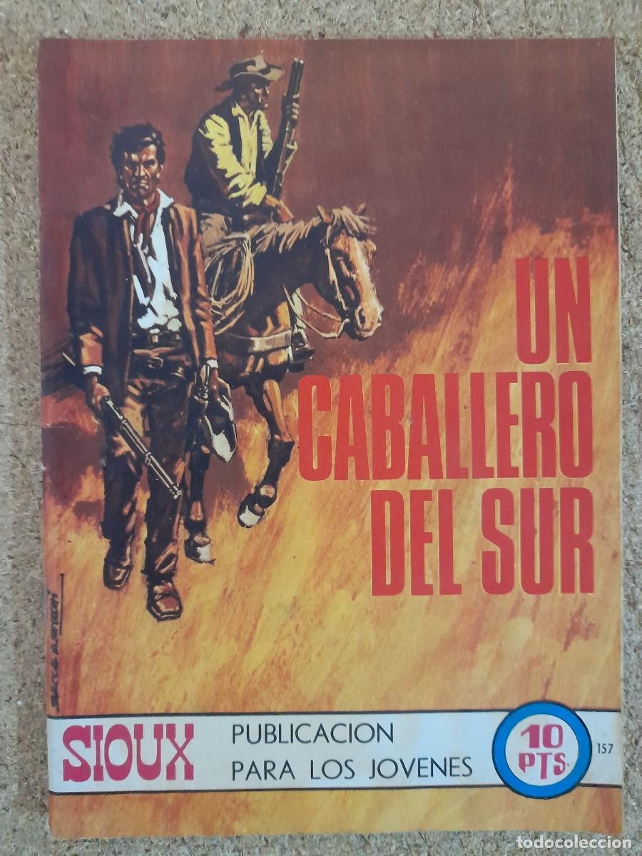 Tebeos: Sioux.num.157.Un Caballero Del Sur.Toray - Foto 1