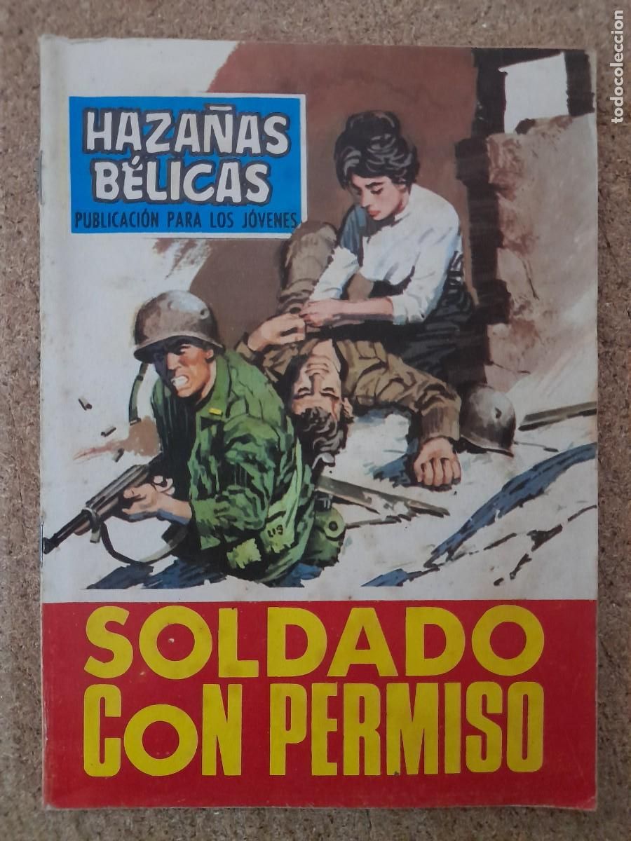 Tebeos: Haza&ntilde;as Belicas.num.207.Soldado Con Permiso.Ediciones Toray - Foto 1