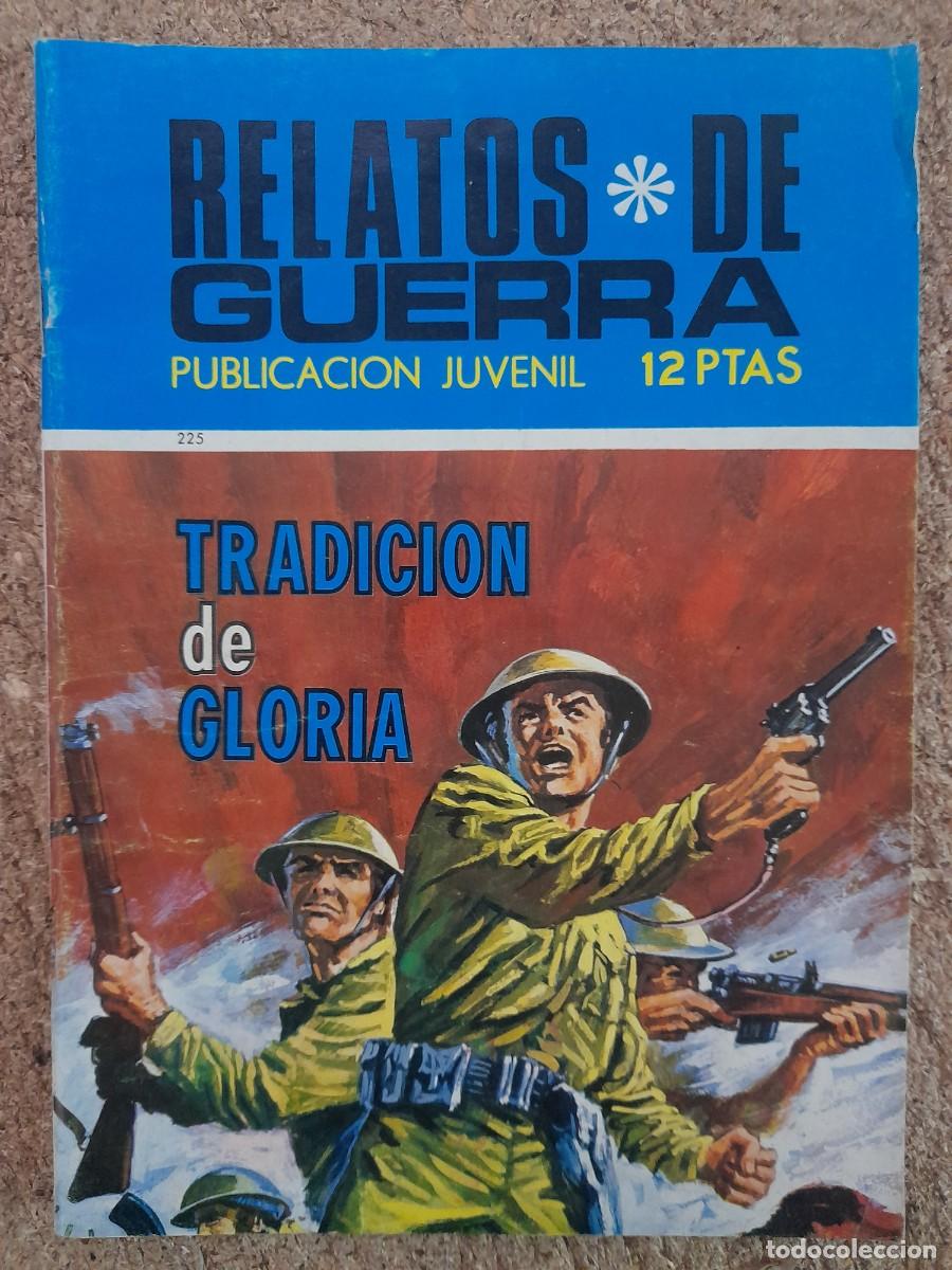 Tebeos: Relatos De Guerra.num.225.Tradicion De Gloria.Ediciones Toray - Foto 1