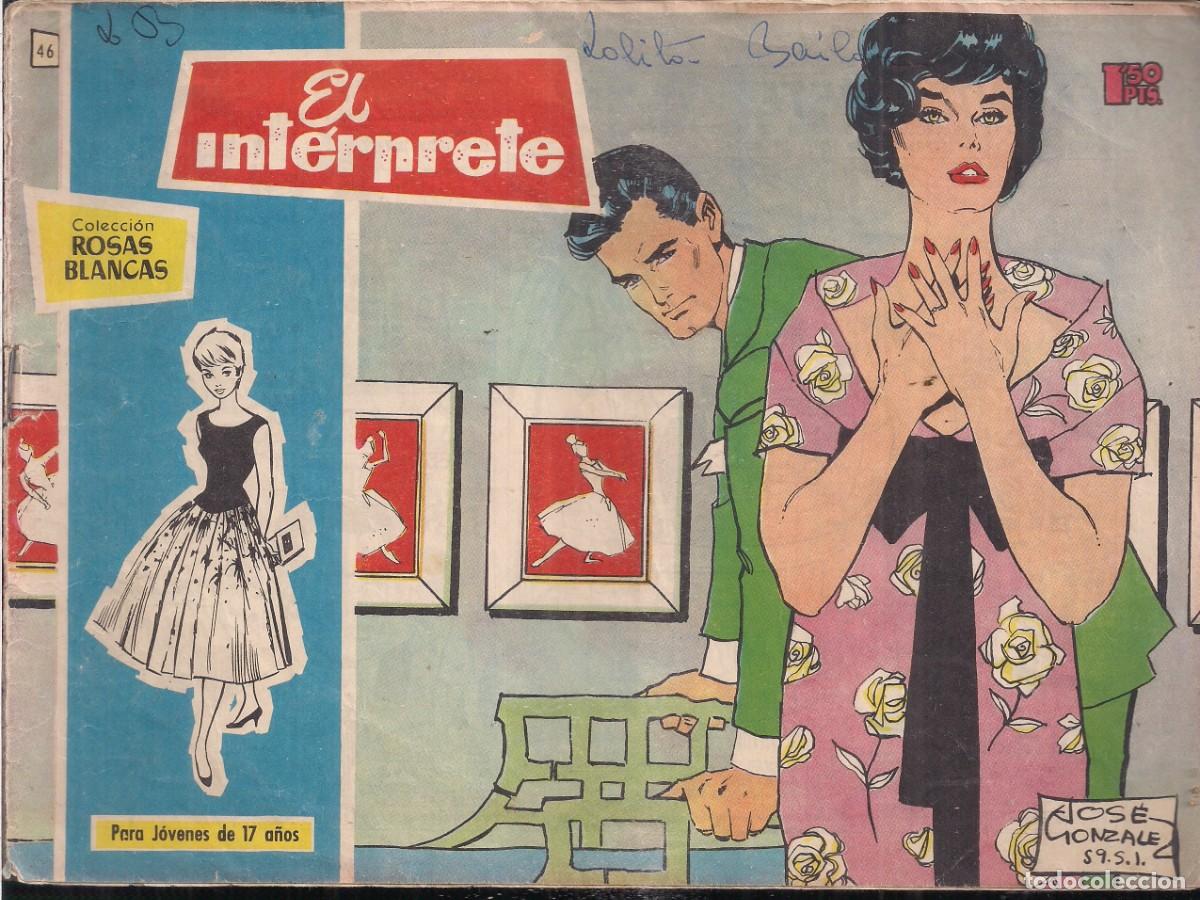 Tebeos: ROSAS BLANCAS N&ordm; 46: EL INT&Eacute;RPRETE - Foto 1