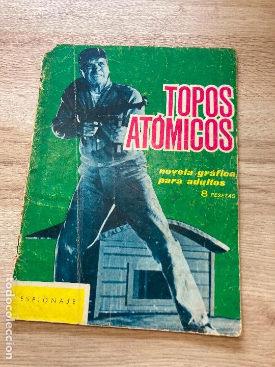Tebeos: ESPIONAJE N&ordm; 14. TOPOS ATOMICOS. TORAY 1965 - Foto 1