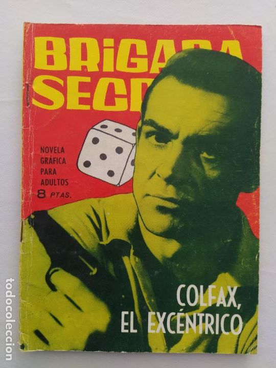 Tebeos: BRIGADA SECRETA N&ordm; 57 - COLFAX, EL EXCENTRICO - TORAY (295) - Foto 1
