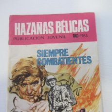 Tebeos: HAZAÑAS BELICAS Nº 244.SIEMPRE COMBATIENTES TORAY SDX61