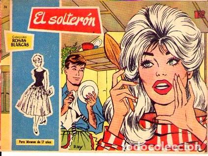 Tebeos: Rosas Blancas (Toray) N&ordm; 74 - Foto 1