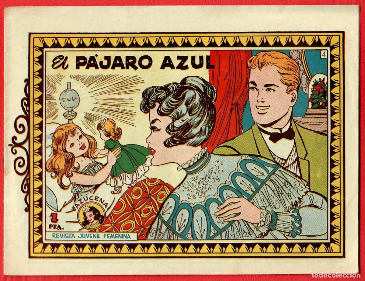 Tebeos: Colecci&oacute;n Azucena &ndash; El p&aacute;jaro azul &ndash; Ediciones Toray &ndash; Num. 4 - Foto 1