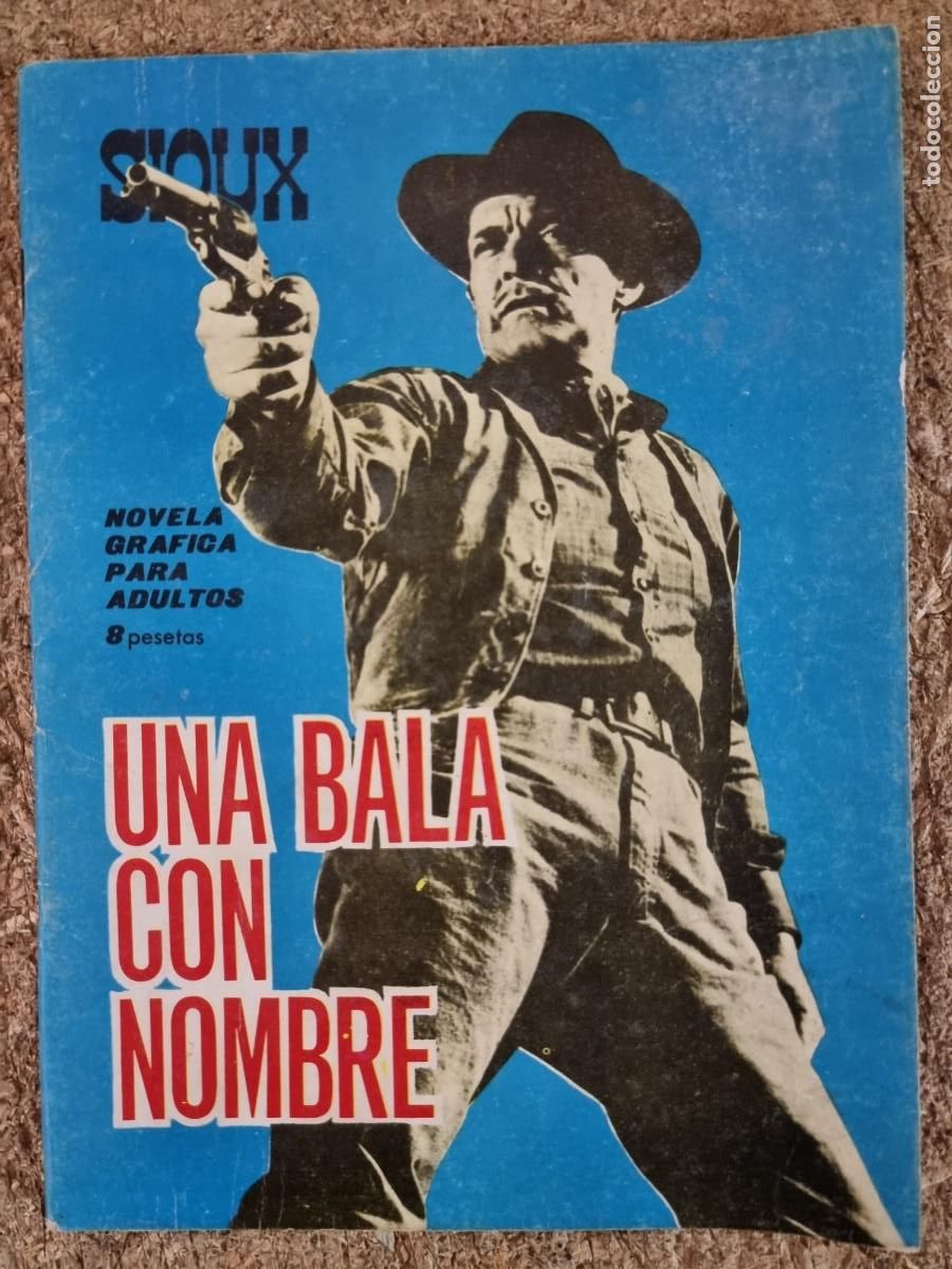Tebeos: Sioux.num.39 Una Bala con Nombre.Toray - Foto 1
