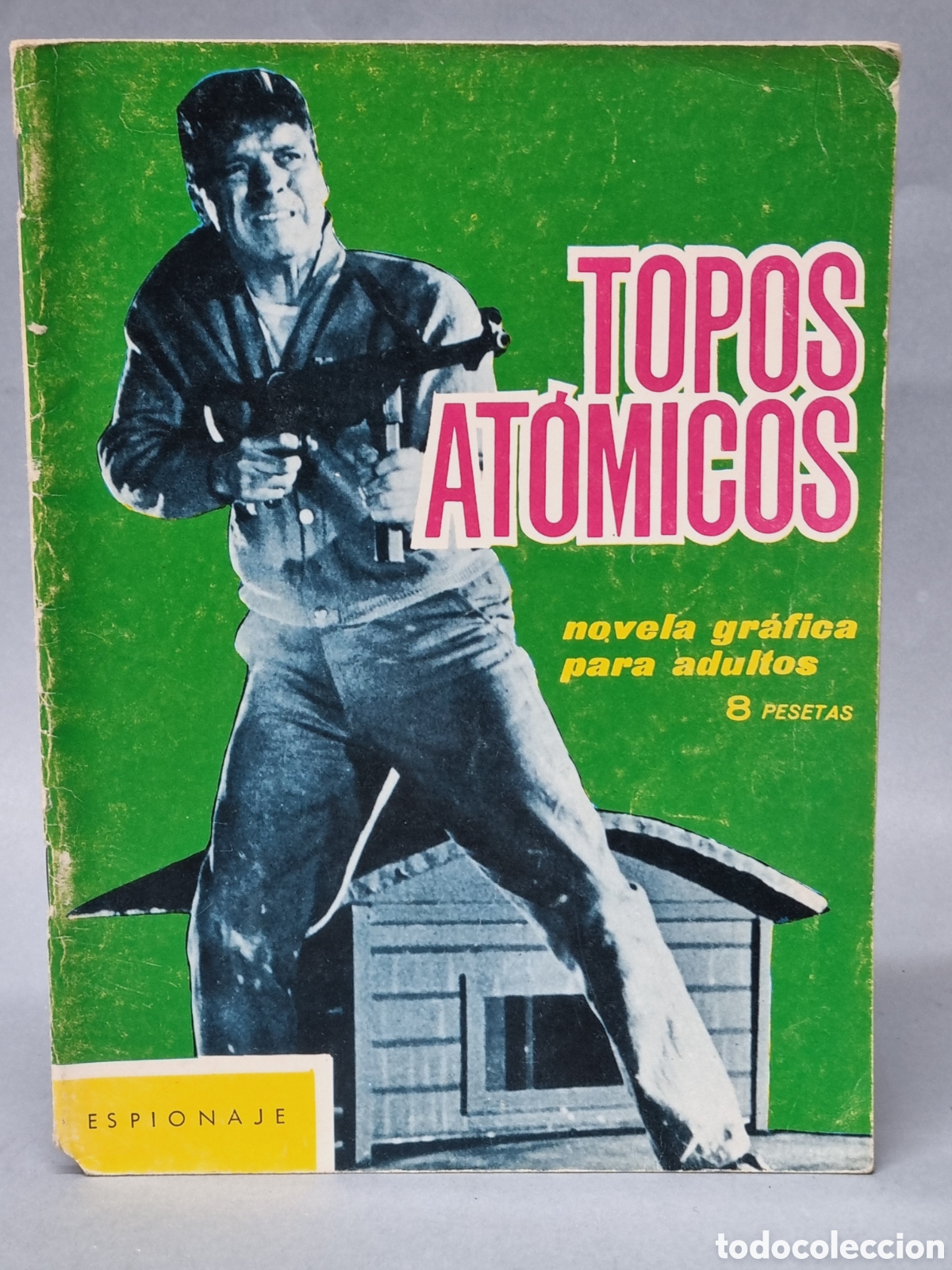 Tebeos: BUEN ESTADO ESPIONAJE TOPOS ATOMICOS 14 EDICIONES TORAY - Foto 1