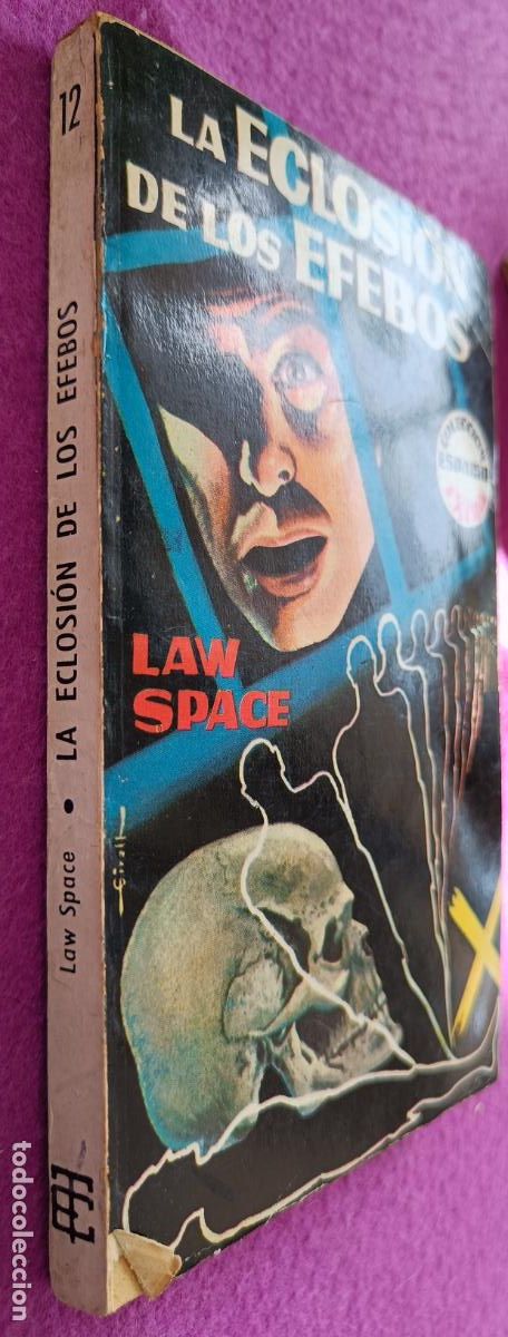 Tebeos: NOVELA TEBEO LA ECLOSION DE LOS EFEBOS LAW SPACE N&ordm; 12 COLECCION ESPACIO EXTRA ED. TORAY - Foto 3