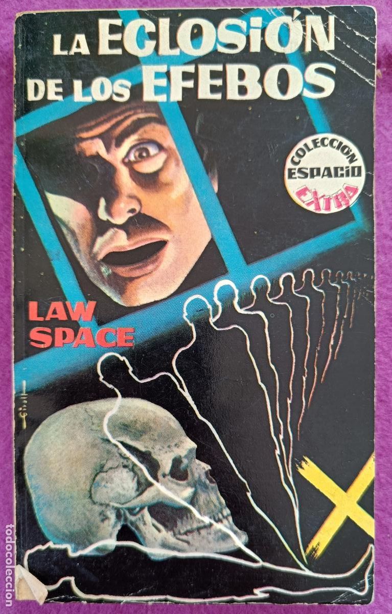 Tebeos: NOVELA TEBEO LA ECLOSION DE LOS EFEBOS LAW SPACE N&ordm; 12 COLECCION ESPACIO EXTRA ED. TORAY - Foto 1