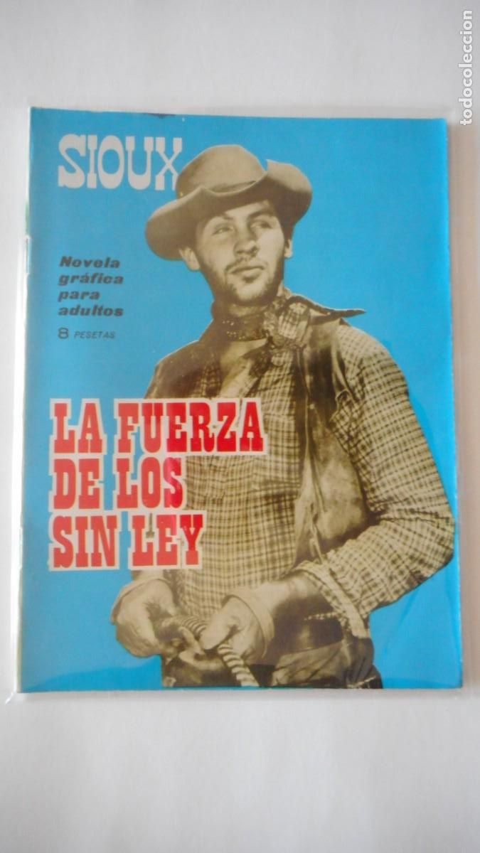 Tebeos: SIOUX. LA FUERZA DE LOS SIN LEY/ C-8 - Foto 1