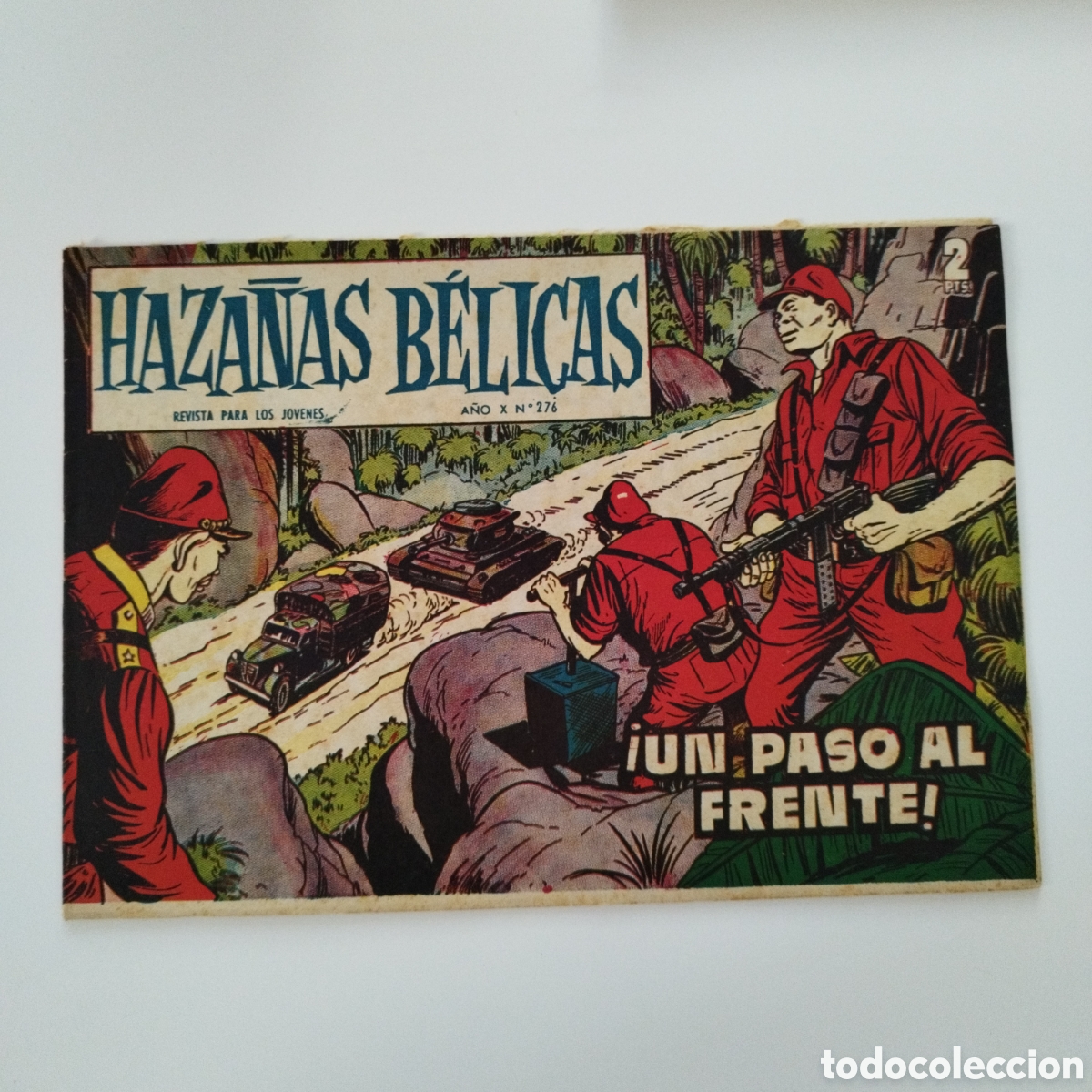 Tebeos: HAZA&Ntilde;AS BELICAS / # 276 / UN PASO AL FRENTE ! / 1950 / TORAY / NUMERO EXTRA
