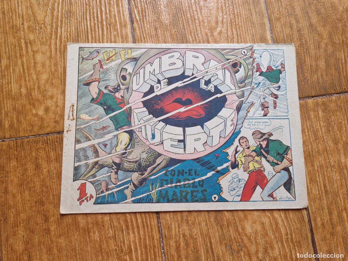 Tebeos: EL DIABLO DE LOS MARES N&ordm; 26 EDICIONES TORAY 1947 ORIGINAL - Foto 1